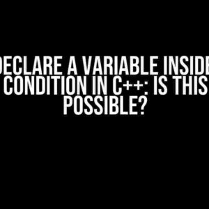 How to Declare a Variable Inside a While Loop Condition in C++: Is This Even Possible?