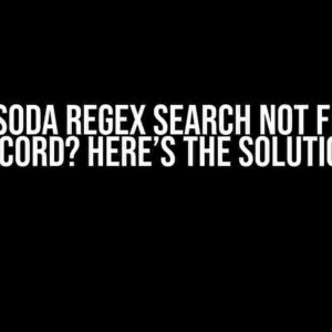 ORDS SODA RegEx Search Not Finding Record? Here’s the Solution!